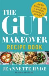 The Gut Makeover Recipe Book