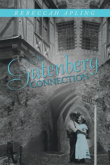 The Gutenberg Connection - Rebeccah Apling