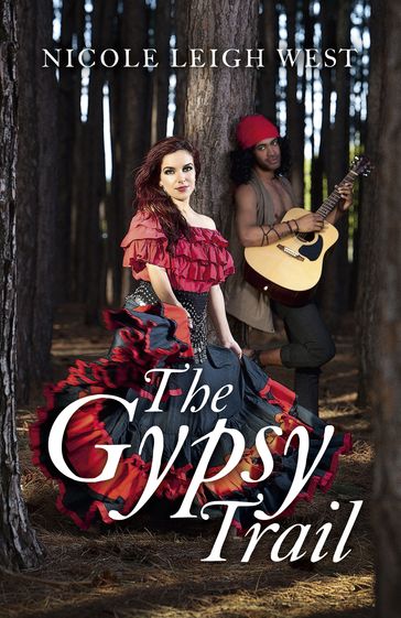 The Gypsy Trail - Nicole Leigh West
