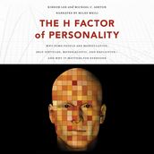 The H Factor of Personality