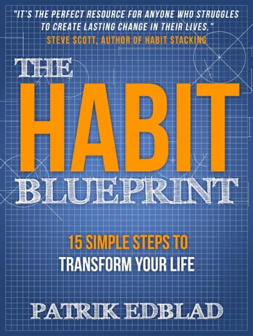 The Habit Blueprint - Patrik Edblad