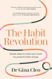 The Habit Revolution