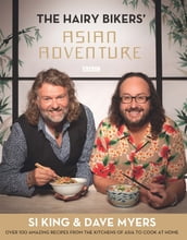 The Hairy Bikers  Asian Adventure