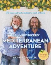 The Hairy Bikers  Mediterranean Adventure (TV tie-in)