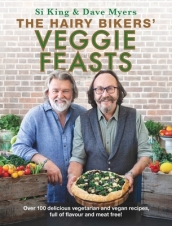 The Hairy Bikers  Veggie Feasts