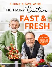 The Hairy Dieters  Fast & Fresh