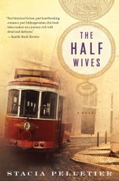 The Half Wives