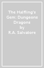 The Halfling s Gem: Dungeons & Dragons