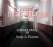 The Hall Walker