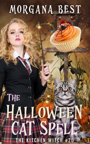 The Halloween Cat Spell - Morgana Best