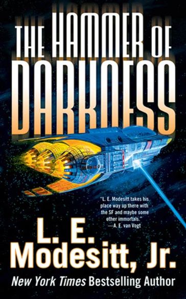 The Hammer of Darkness - Jr. L. E. Modesitt