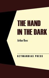 The Hand in the Dark