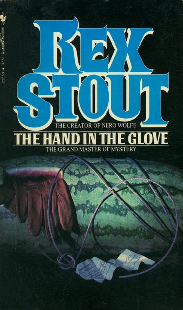 The Hand in the Glove - Rex Stout