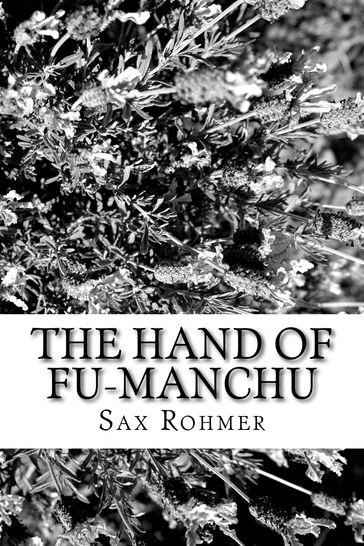 The Hand of Fu-Manchu - Sax Rohmer