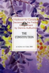 The Handbook for Constitutional Decisions in the Federal Government