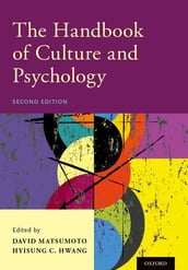 The Handbook of Culture and Psychology