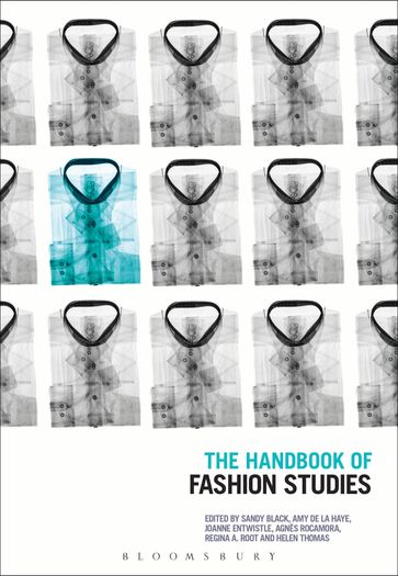 The Handbook of Fashion Studies - Bloomsbury Publishing