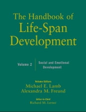 The Handbook of Life-Span Development, Volume 2