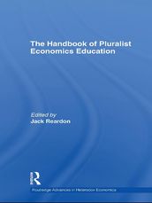 The Handbook of Pluralist Economics Education