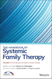 The Handbook of Systemic Family Therapy, The Profession of Systemic Family Therapy