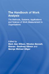 The Handbook of Work Analysis