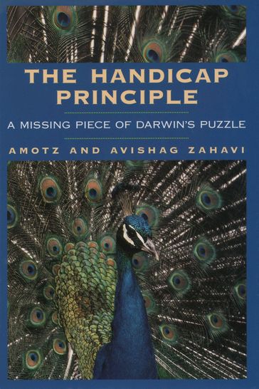 The Handicap Principle - Amotz Zahavi - Avishag Zahavi