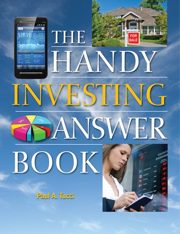 The Handy Investing Answer Book - Paul A Tucci
