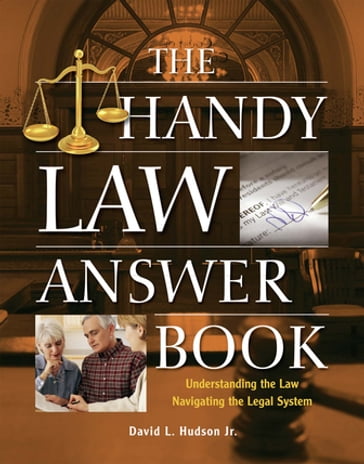 The Handy Law Answer Book - J.D. David L Hudson