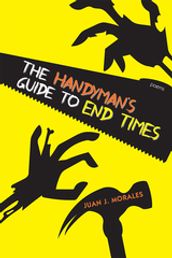 The Handyman s Guide to End Times