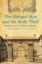 The Hanged Man and the Body Thief