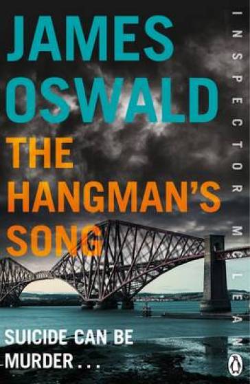 The Hangman's Song - James Oswald