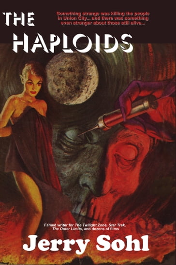 The Haploids - Jerry Sohl