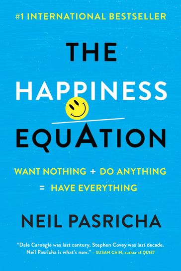 The Happiness Equation - Neil Pasricha