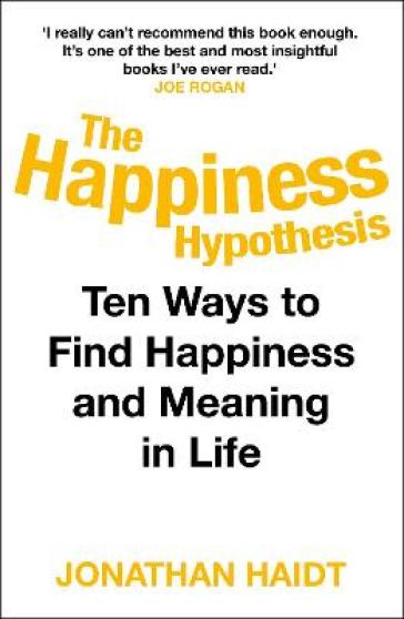 The Happiness Hypothesis - Jonathan Haidt