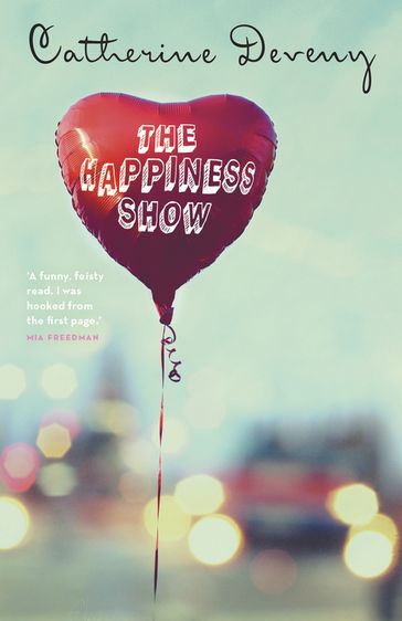 The Happiness Show - Catherine Deveny