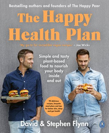 The Happy Health Plan - David Flynn - Stephen Flynn