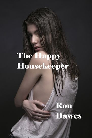 The Happy Housekeeper - Ron Dawes