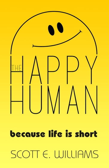 The Happy Human - Scott Williams