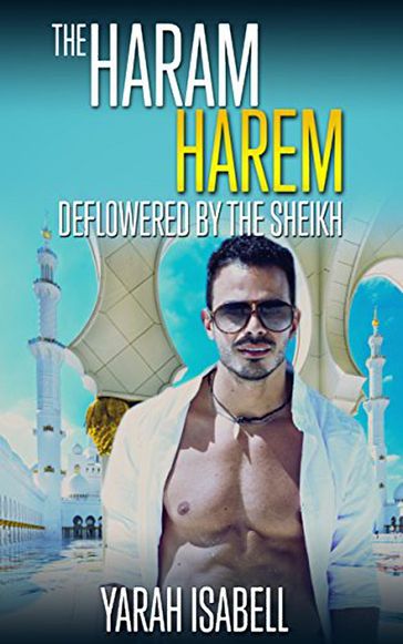 The Haram Harem - Yarah Isabell