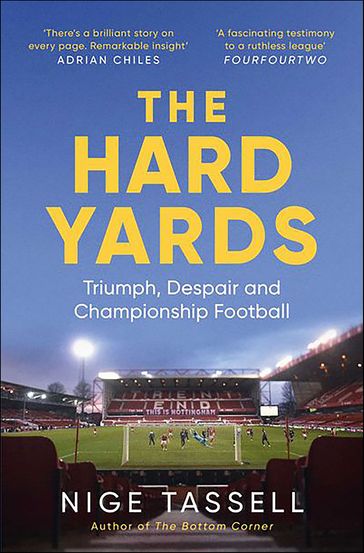 The Hard Yards - Nige Tassell