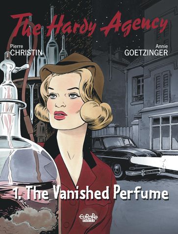 The Hardy Agency - Volume 1 - The Vanished Perfume - Pierre Christin