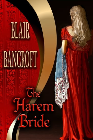 The Harem Bride - Blair Bancroft