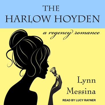 The Harlow Hoyden - Lynn Messina