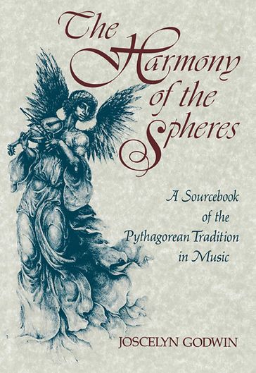 The Harmony of the Spheres - Joscelyn Godwin