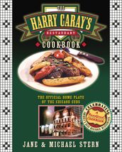 The Harry Caray s Restaurant Cookbook