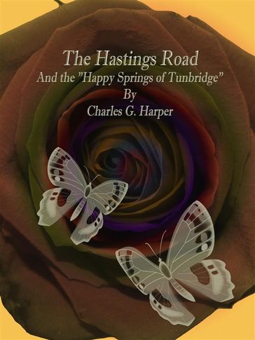 The Hastings Road - Charles G. Harper