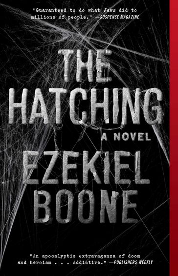 The Hatching - Ezekiel Boone