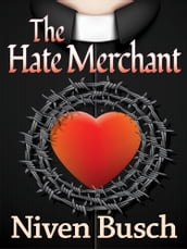 The Hate Merchant