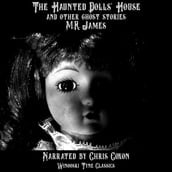 The Haunted Dolls  House and Other Ghost Stories