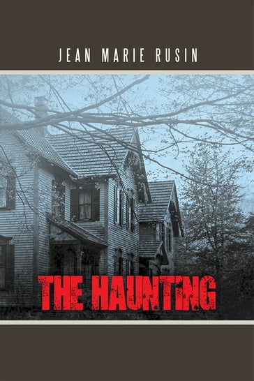The Haunting - Jean Marie Rusin